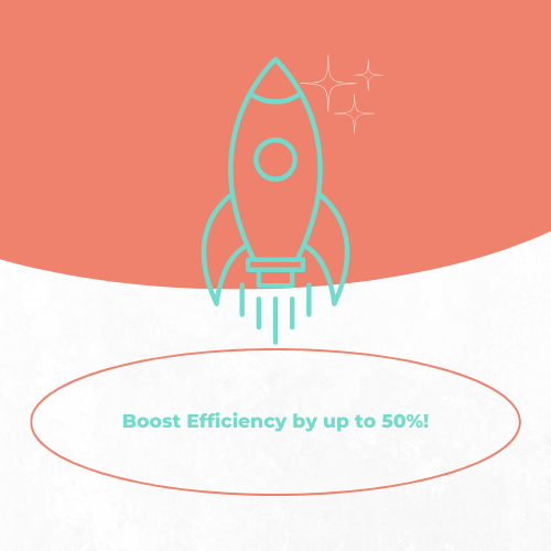 Boost Efficiency